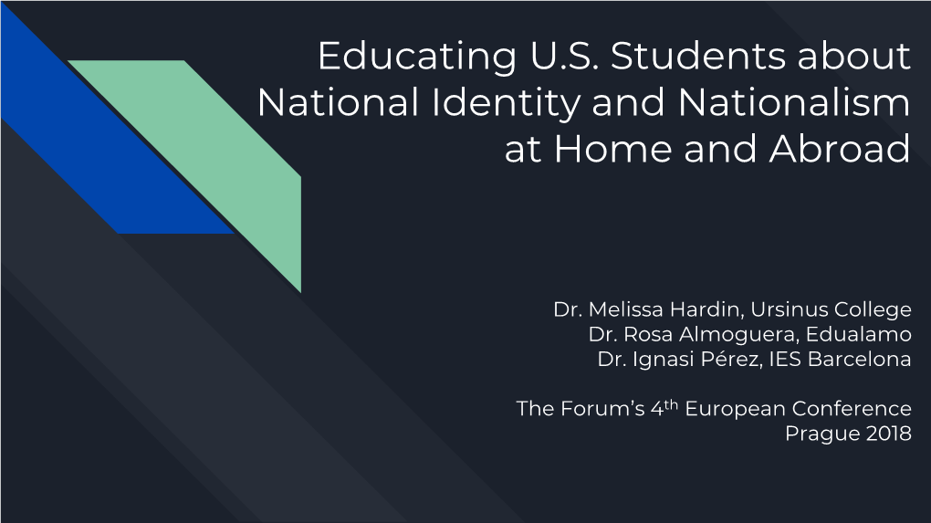 Educating U.S. Students About National Identity and Nationalism at Home and Abroad