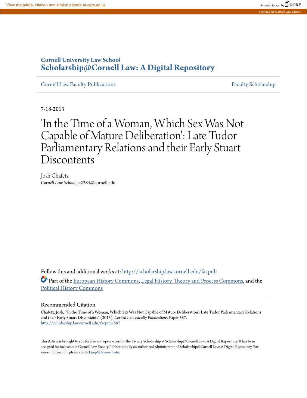 'In the Time of a Woman, Which Sex Was Not Capable of Mature Deliberation': Late Tudor Parliamentary Relations and Their
