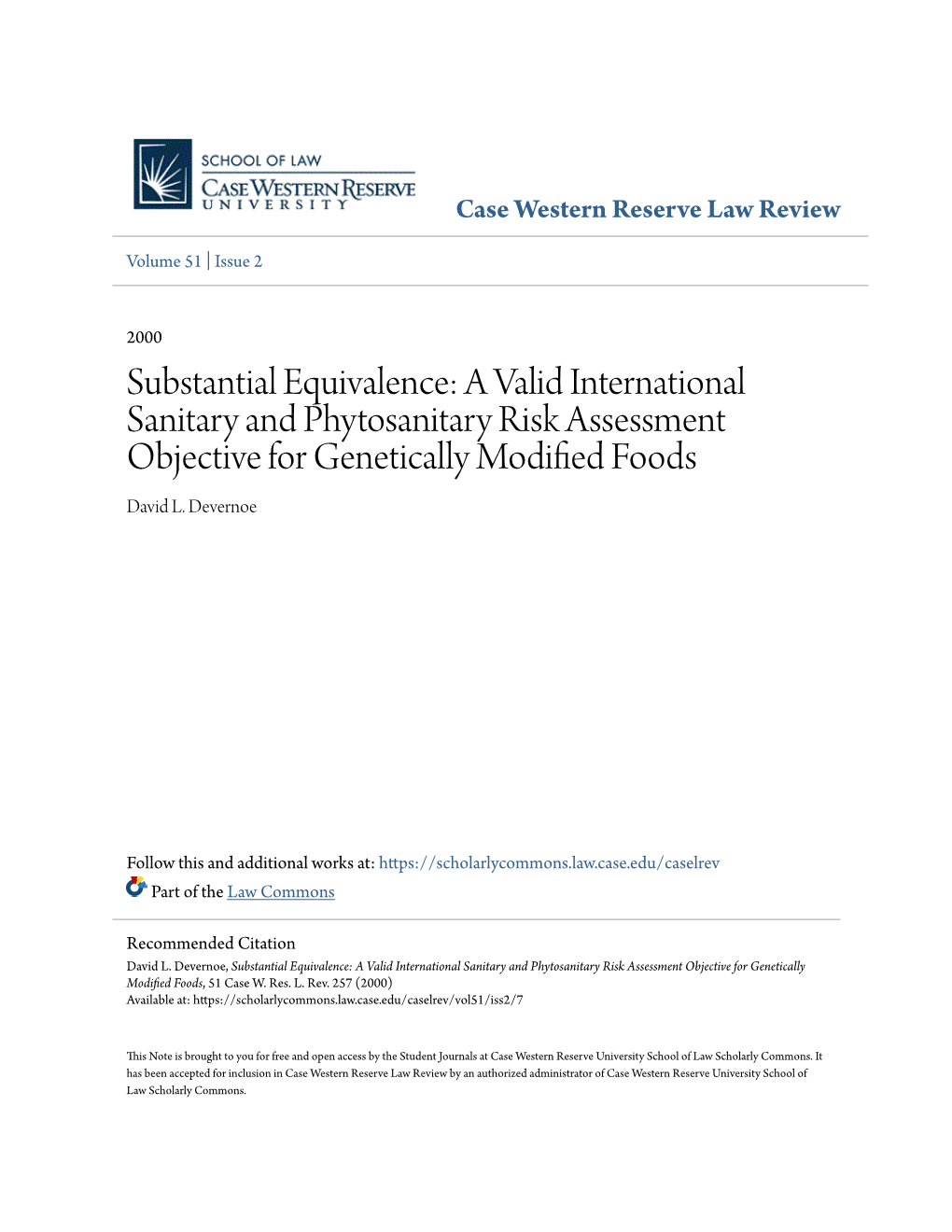 Substantial Equivalence: a Valid International Sanitary and Phytosanitary Risk Assessment Objective for Genetically Modified of Ods David L