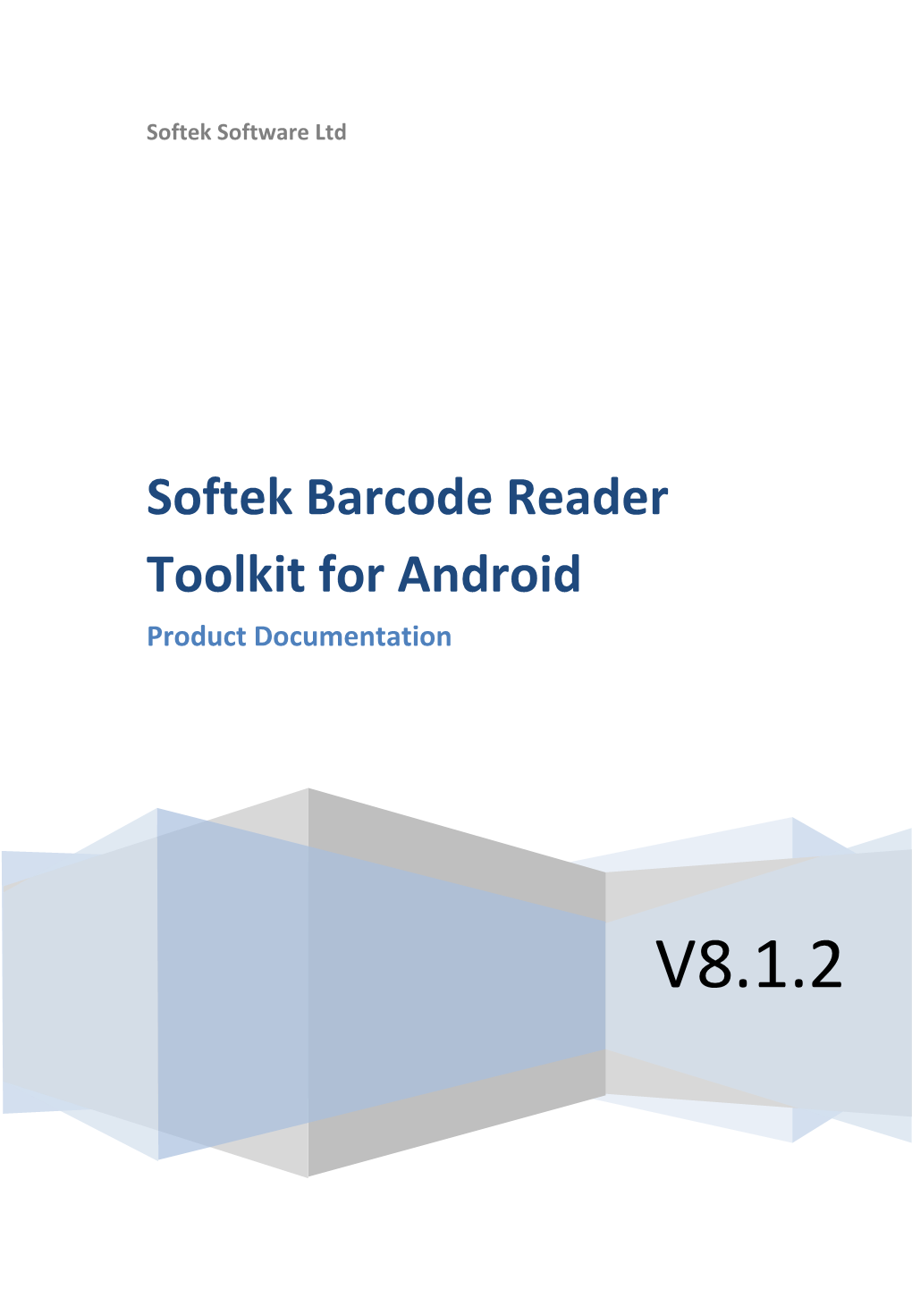 Softek Barcode Reader Toolkit for Android Product Documentation