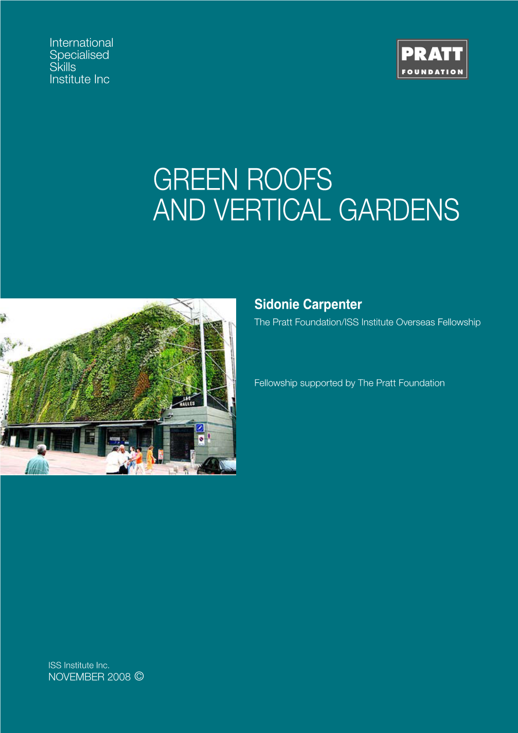 Green Roofs and Vertical Gardens