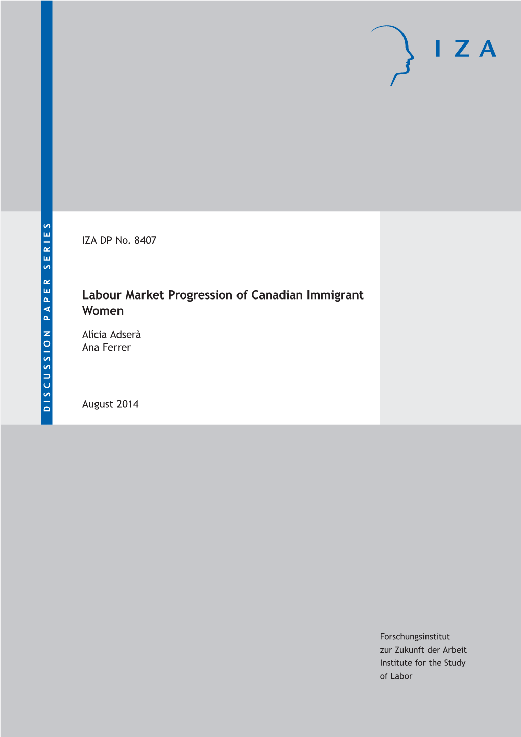 Labour Market Progression of Canadian Immigrant Women