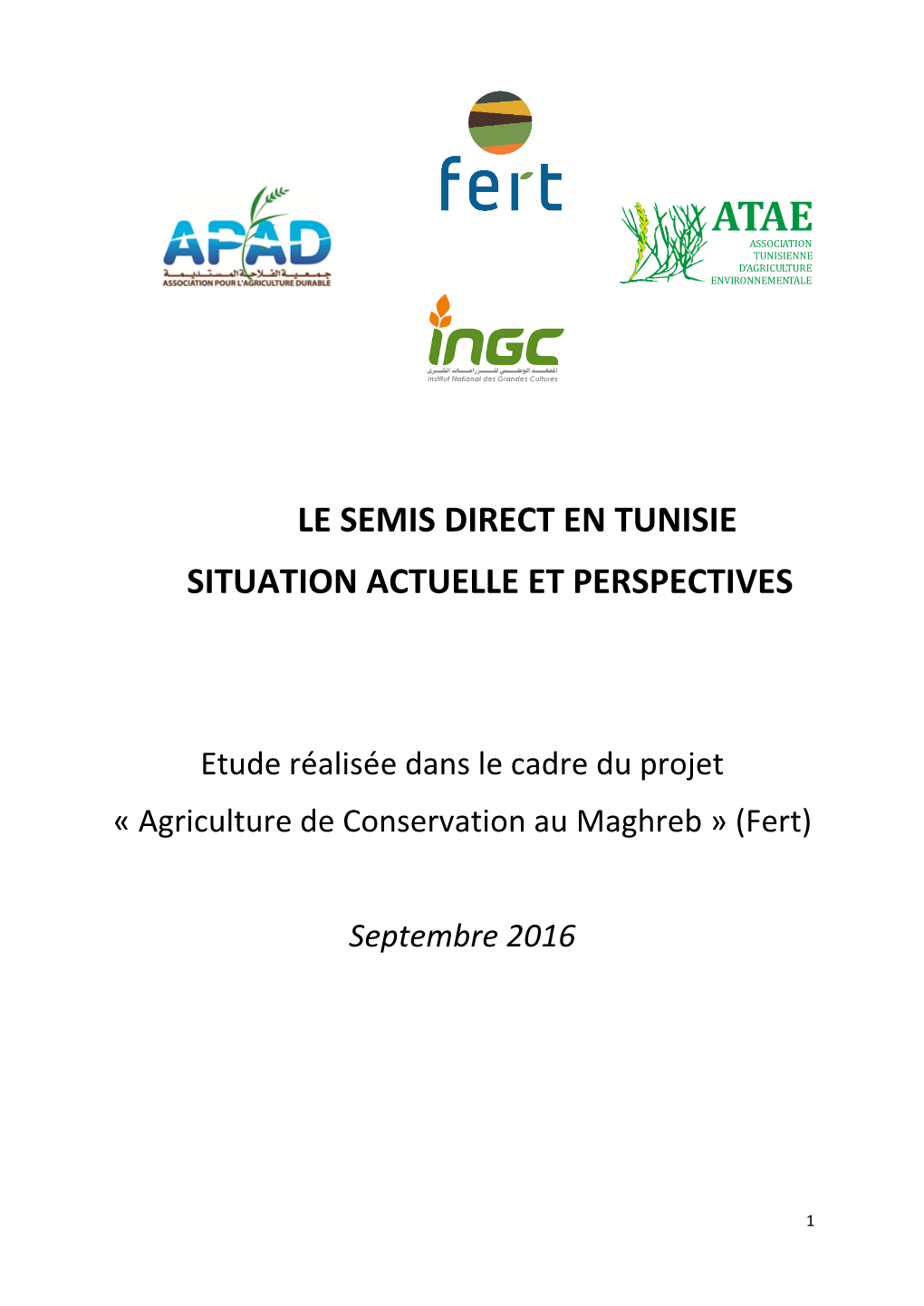 Le Semis Direct En Tunisie Situation Actuelle Et Perspectives