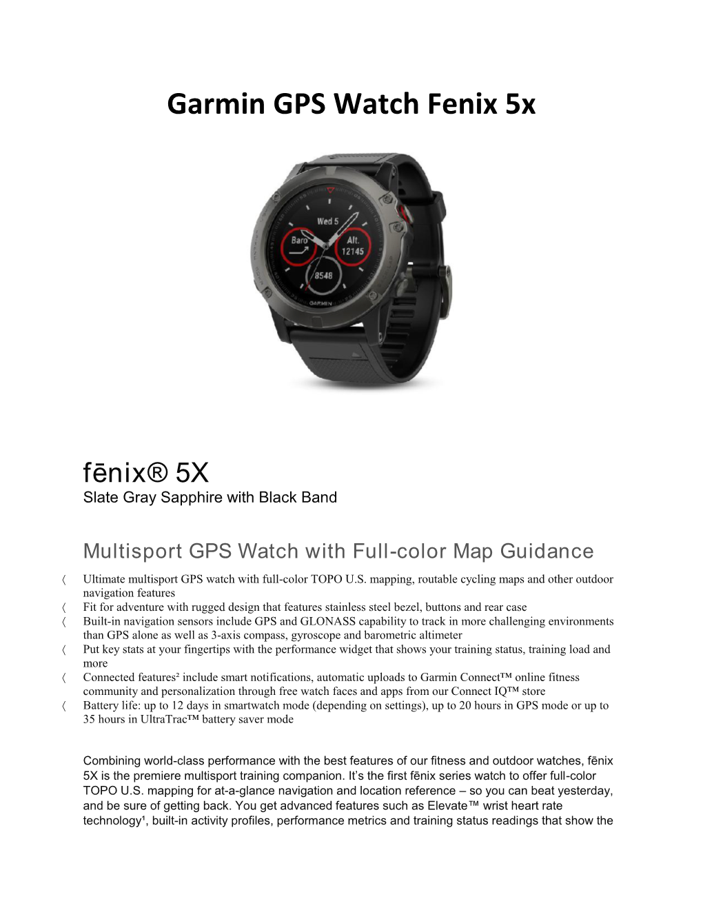 Garmin GPS Watch Fenix 5X Fēnix® 5X