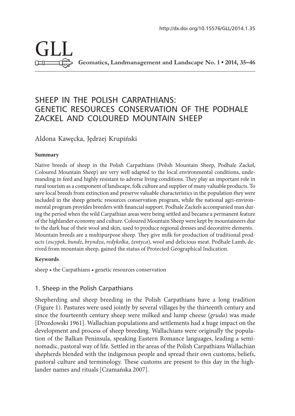Genetic Resources Conservation of the Podhale Zackel and Coloured Mountain Sheep