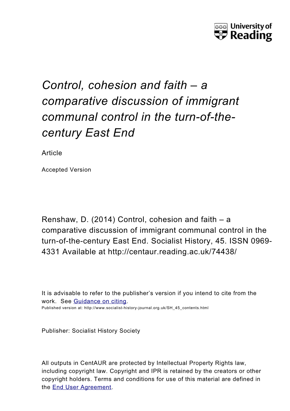 Control, Cohesion and Faith – a Comparative Discussion of Immigrant Communal Control in the Turn-Of-The- Century East End