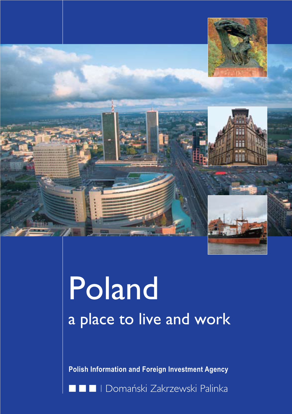 Poland a Place to Live and Work