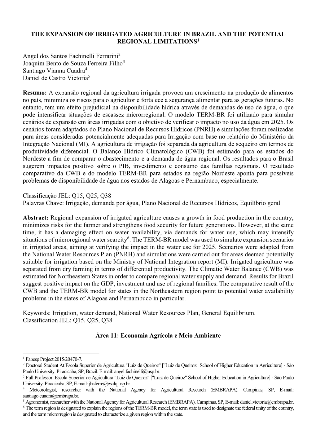 The Expansion of Irrigated Agriculture in Brazil and the Potential Regional Limitations1