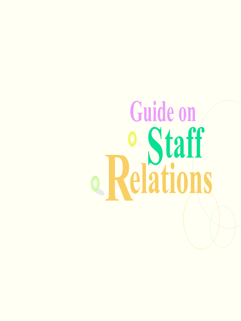 Guide on Staff Relations