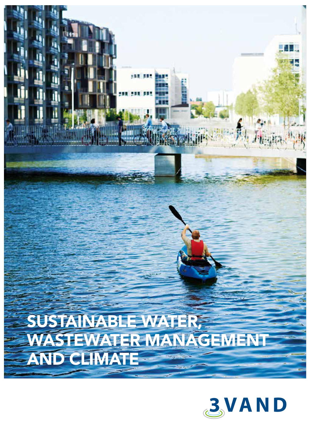 Sustainable Water, Wastewater Management and Climate