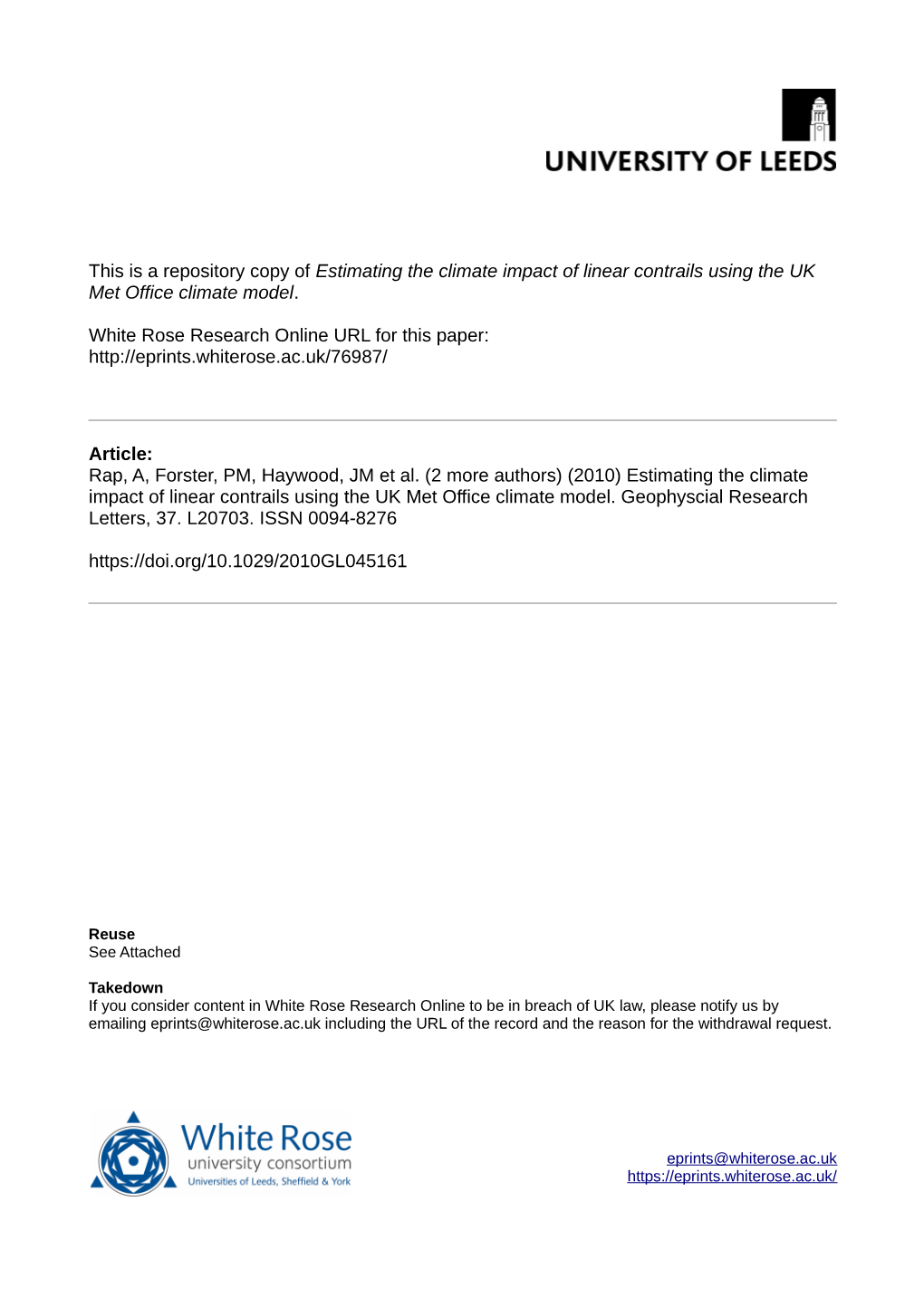 Estimating the Climate Impact of Linear Contrails Using the UK Met Office Climate Model