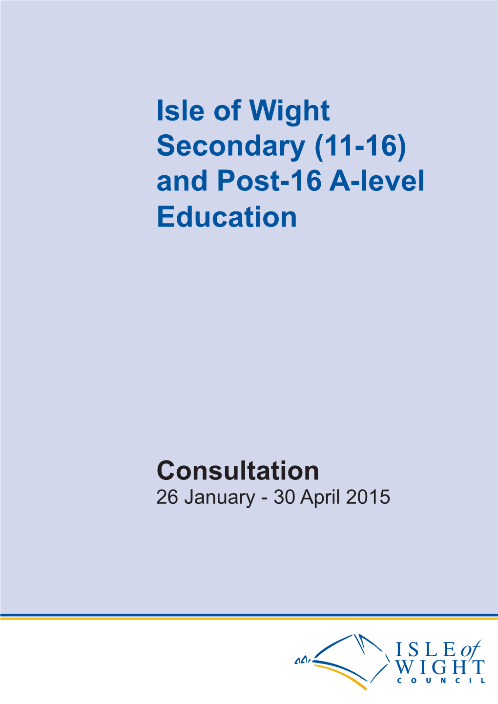 Isle of Wight Secondary (11-16) and Post-16 A-Level Education