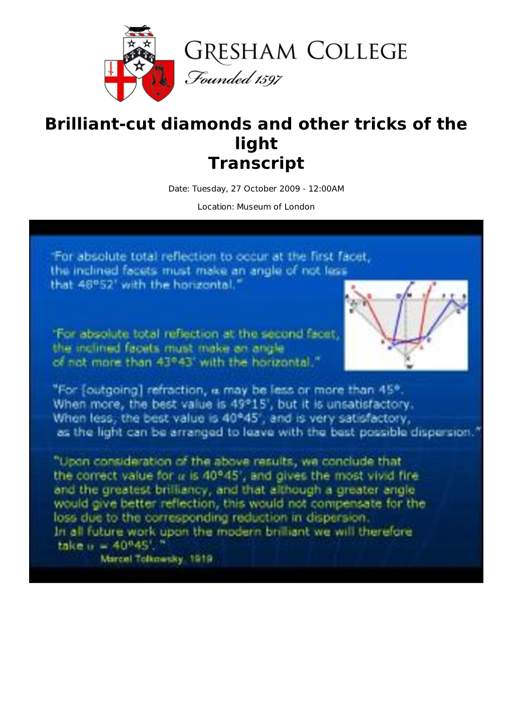 Brilliant-Cut Diamonds and Other Tricks of the Light Transcript