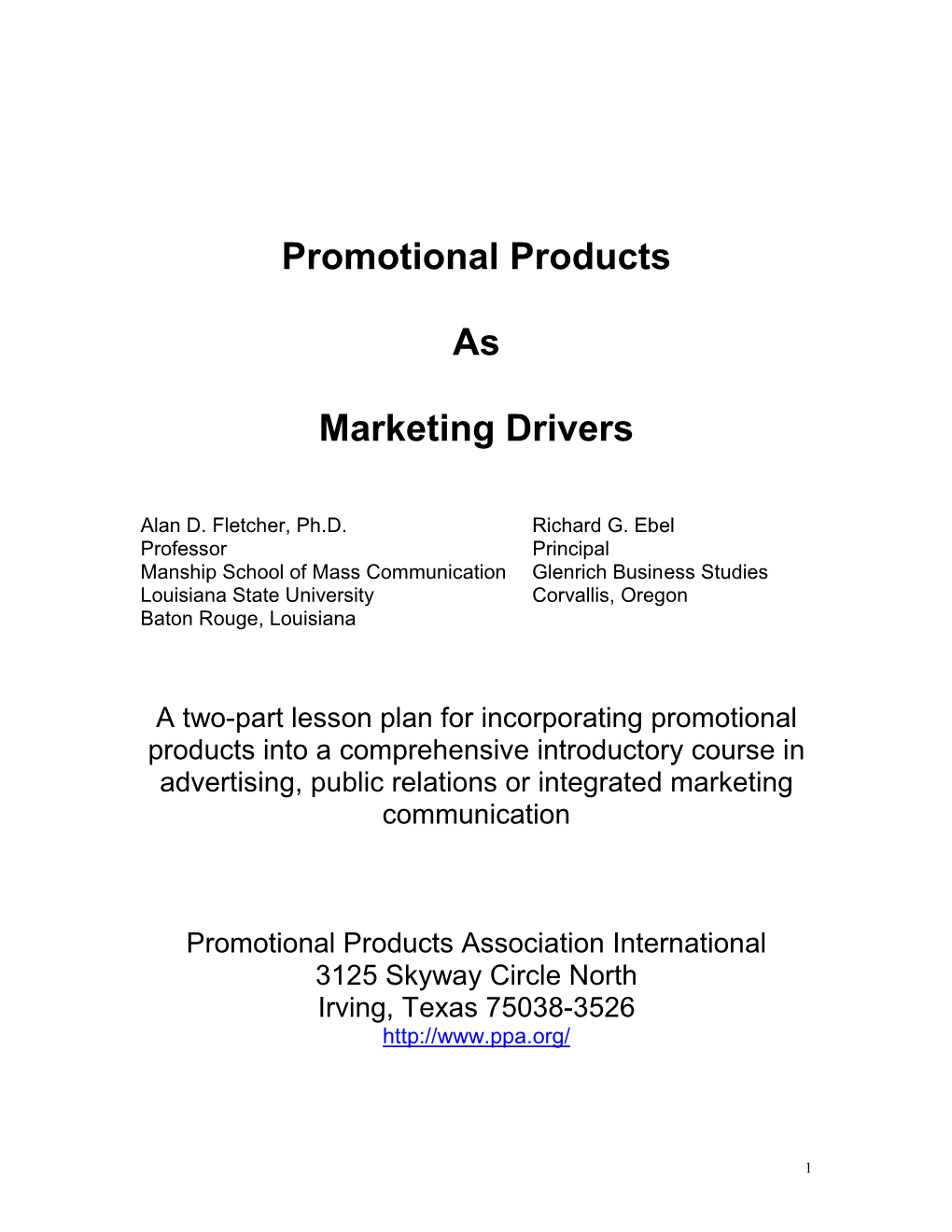 Promotional Products As Marketing Drivers