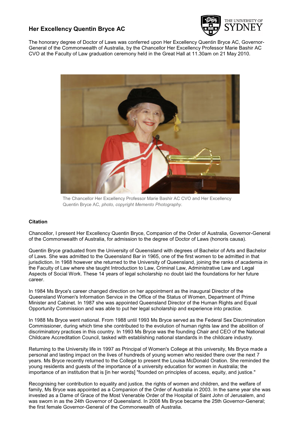 Her Excellency Quentin Bryce AC