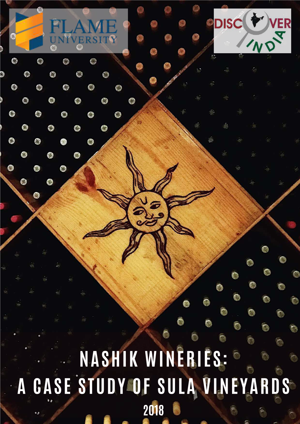 Nashik Wineries: a Case Study of Sula Vineyards 2018