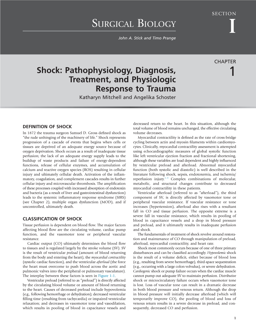 Shock: Pathophysiology, Diagnosis, 1 Treatment, and Physiologic Response to Trauma Katharyn Mitchell and Angelika Schoster