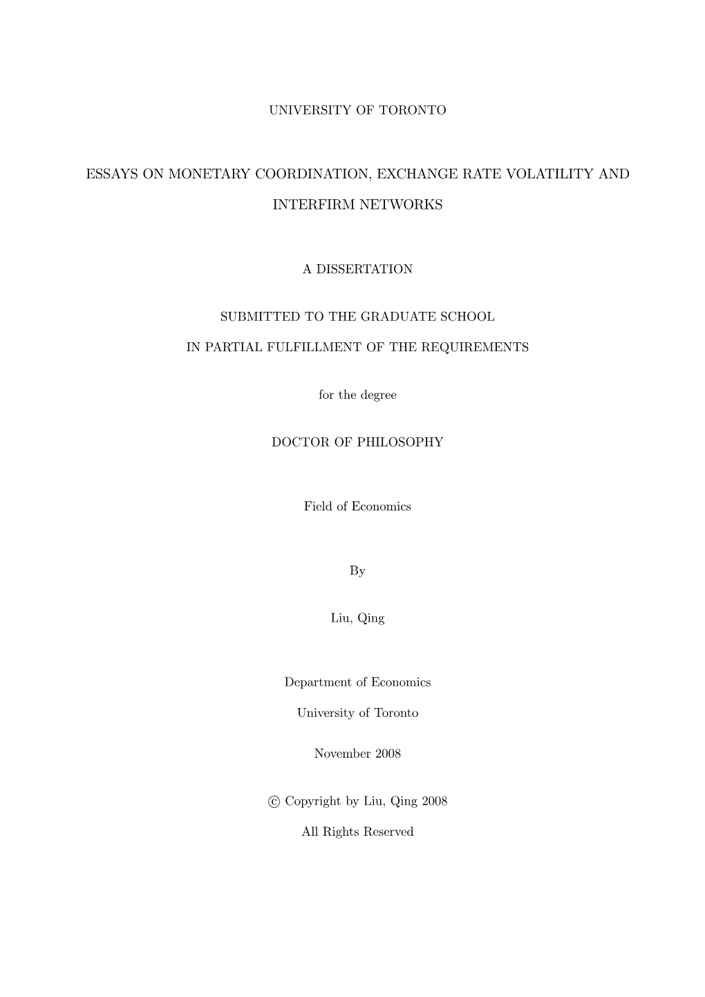 Essays on Monetary Coordination, Exchange Rate Volatility And