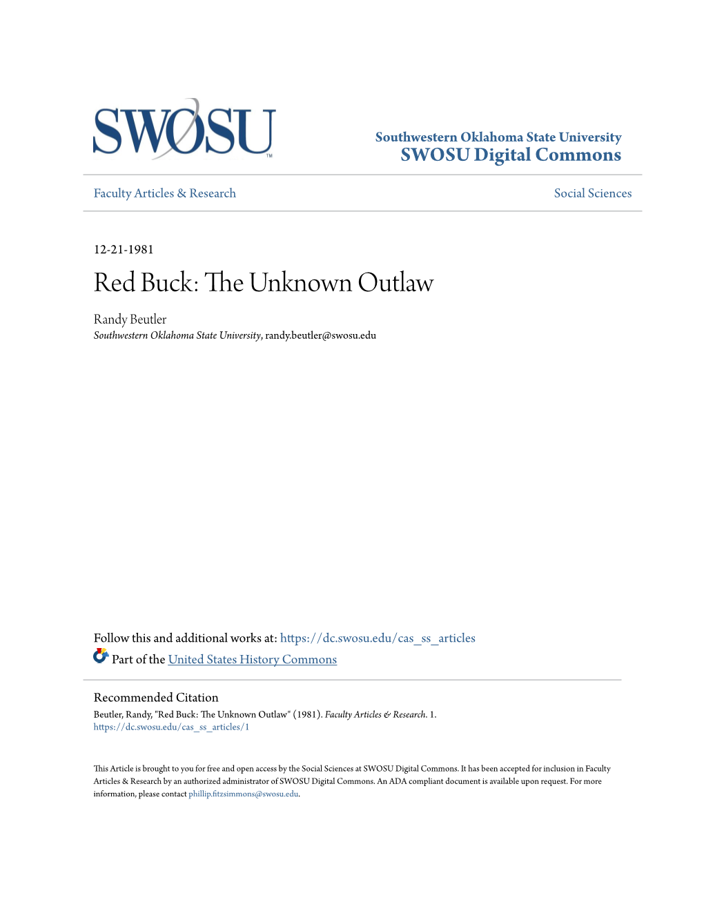Red Buck: the Nknou Wn Outlaw Randy Beutler Southwestern Oklahoma State University, Randy.Beutler@Swosu.Edu