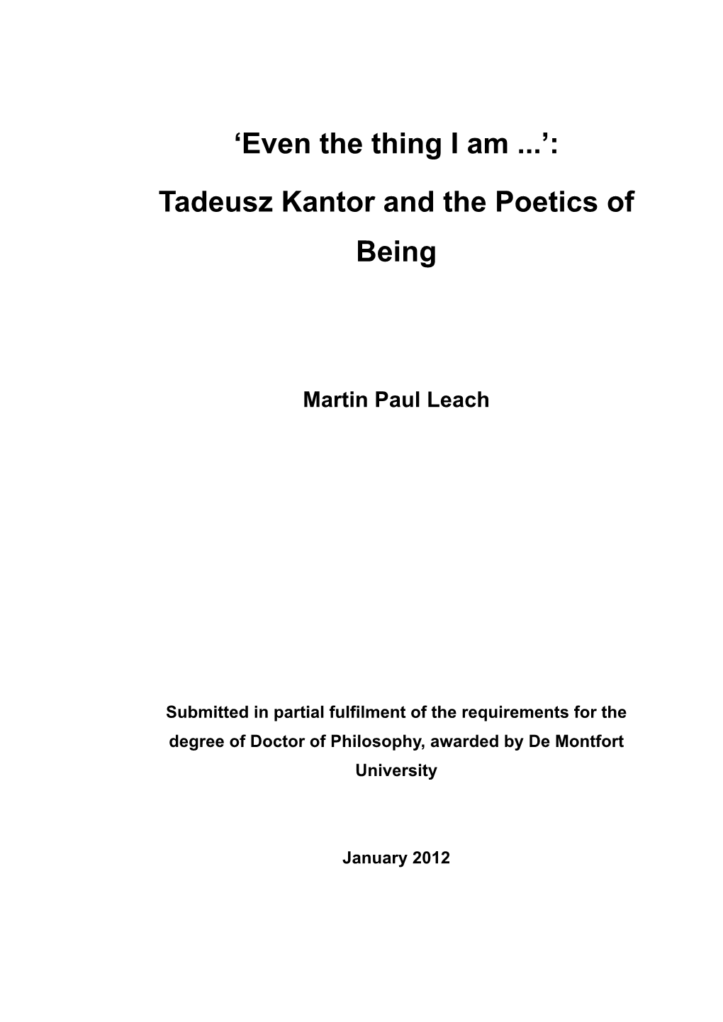 Tadeusz Kantor and the Poetics of Being