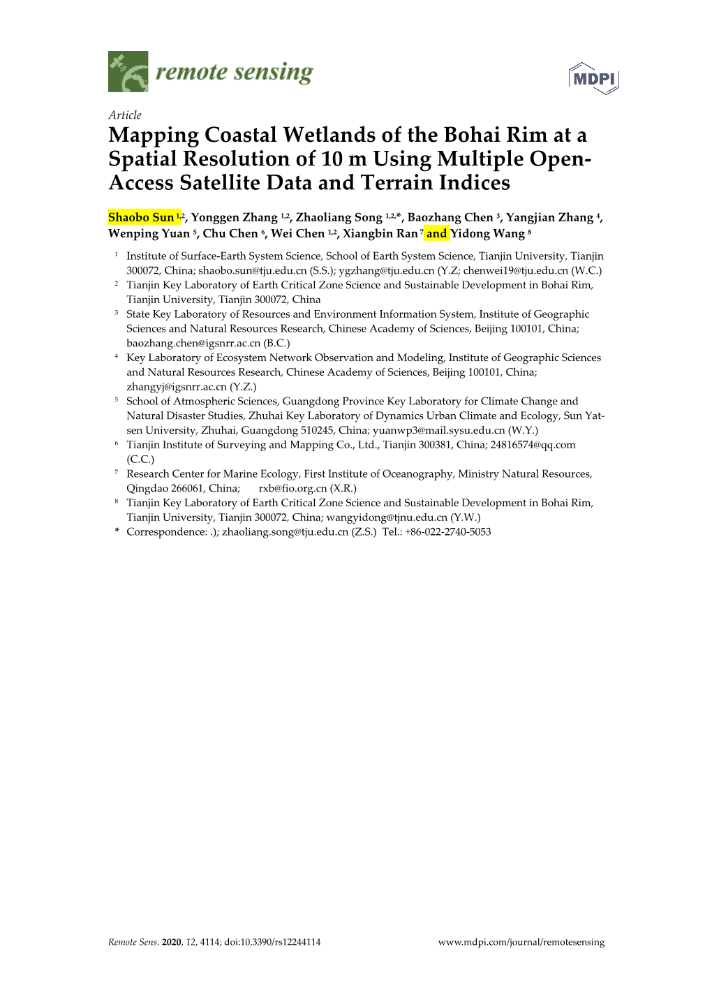 Mapping Coastal Wetlands of the Bohai Rim at a Spatial Resolution of 10 M Using Multiple Open- Access Satellite Data and Terrain Indices