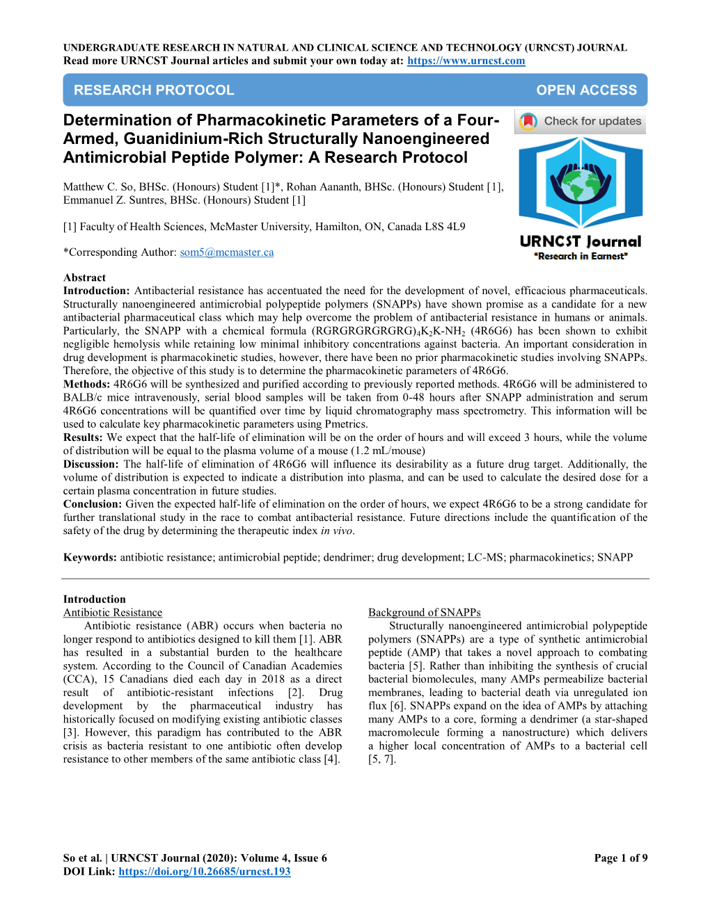 Determination of Pharmacokinetic Parameters of a Four- Armed, Guanidinium-Rich Structurally Nanoengineered Antimicrobial Peptide Polymer: a Research Protocol