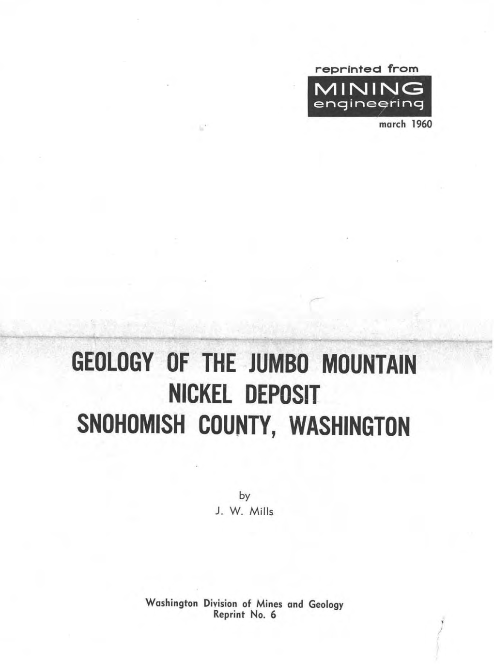 Geology of the Jumbo Mountain · Nickel Deposit Snohomish County, Washington