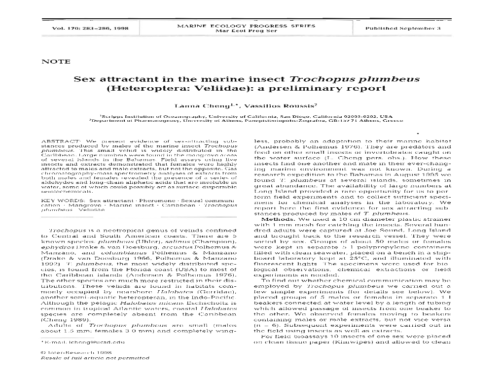 Sex Attractant in the Marine Insect Trochopus Plumbeus (Heteroptera: Veliidae): a Preliminary Report