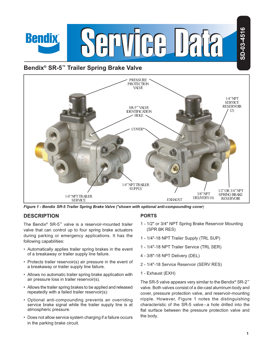 SD-03-4516 Bendix® SR-5™ Trailer Spring Brake Valve