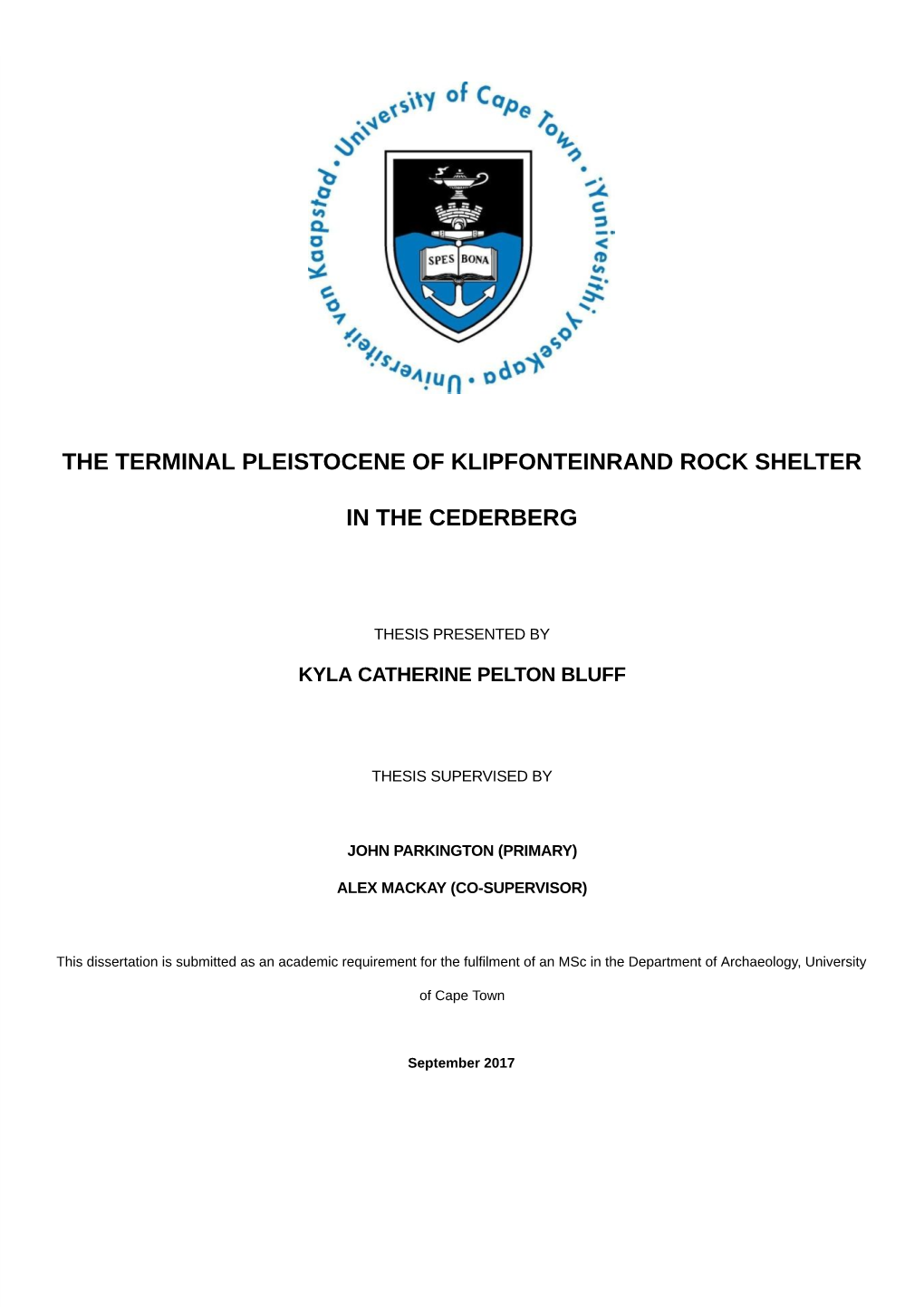 The Terminal Pleistocene of Klipfonteinrand Rock Shelter in The