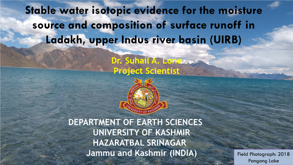 Stable Water Isotopic Evidence for the Moisture Source and Composition of Surface Runoff in Ladakh, Upper Indus River Basin (UIRB)