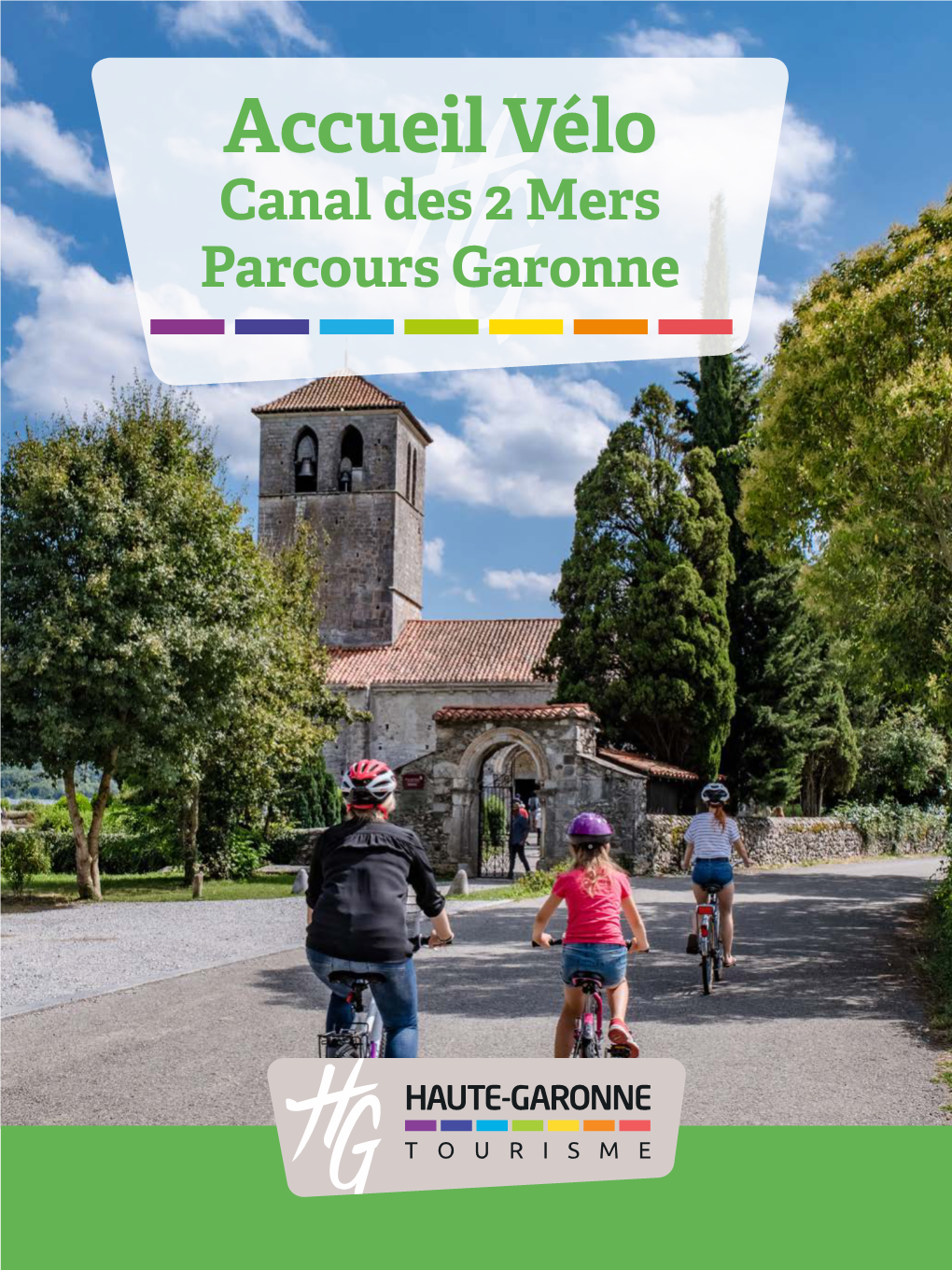Accueil Vélo Canal Des 2 Mers Parcours Garonne HAUTE-GARONNE TOURISME CONFIEZ VOS PROJETS DE VACANCES À DES PROFESSIONNELS !