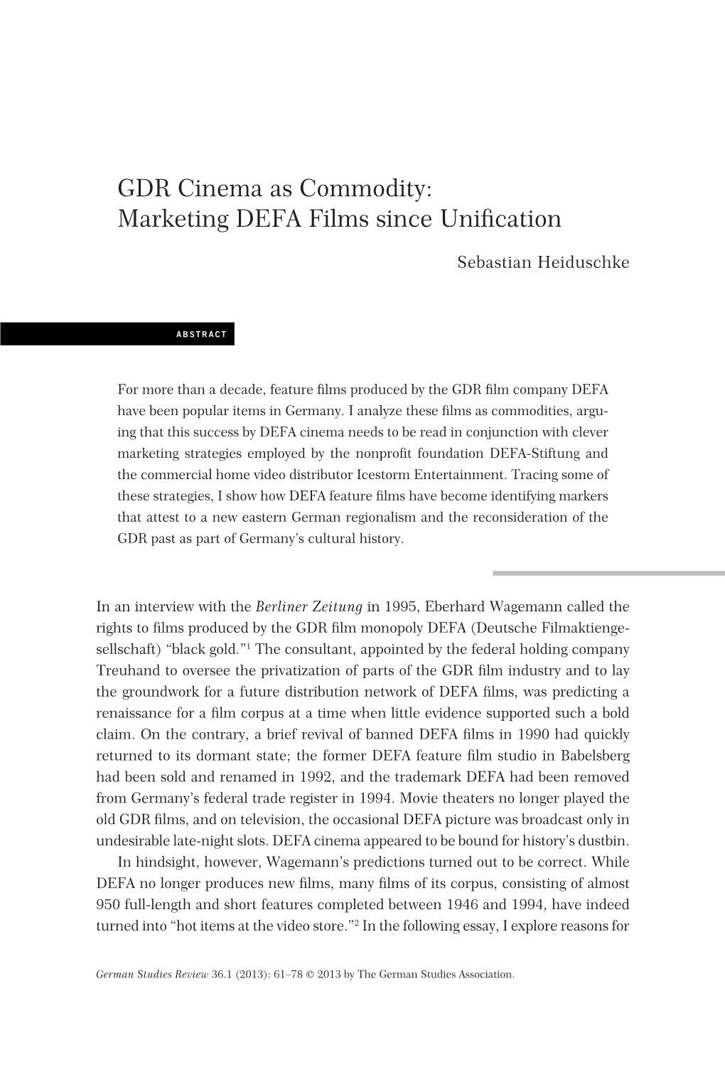 GDR Cinema As Commodity: Marketing DEFA Films Since Unification