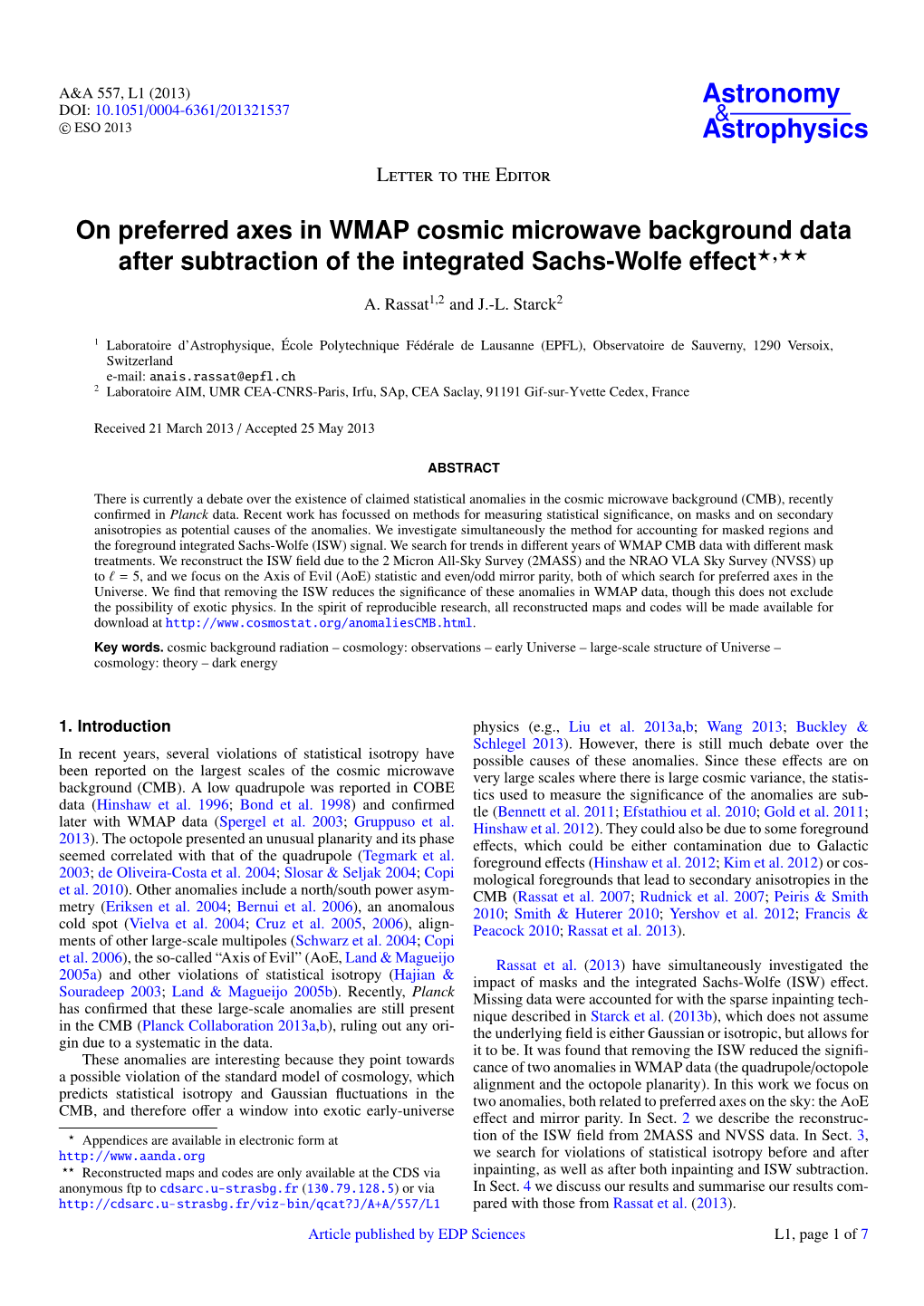 On Preferred Axes in WMAP Cosmic Microwave Background Data After Subtraction of the Integrated Sachs-Wolfe Effect?,??