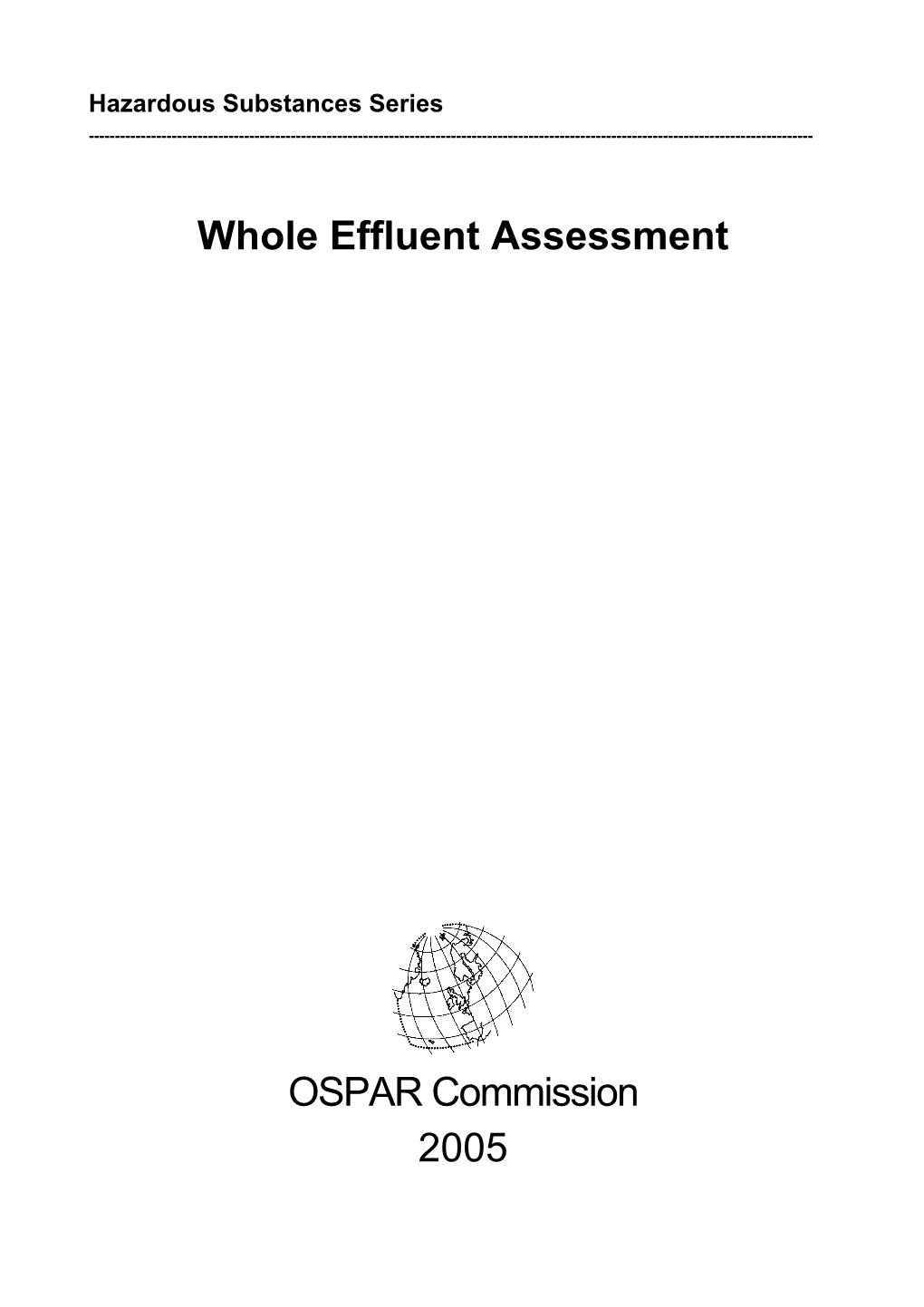 Whole Effluent Assessment OSPAR Commission 2005