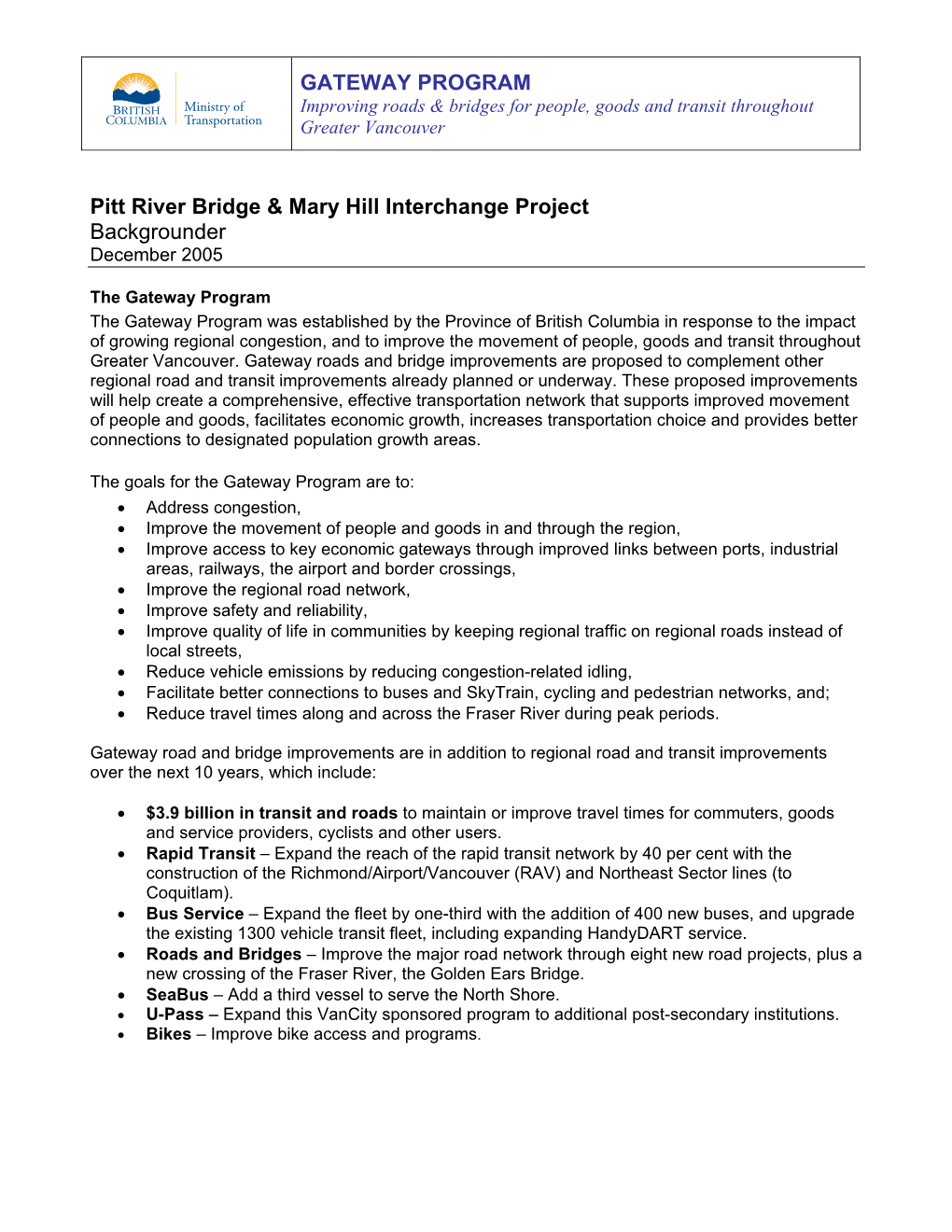 Backgrounder: Pitt River Bridge & Mary Hill Interchange Project