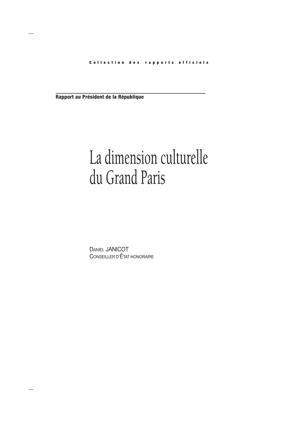 La Dimension Culturelle Du Grand Paris