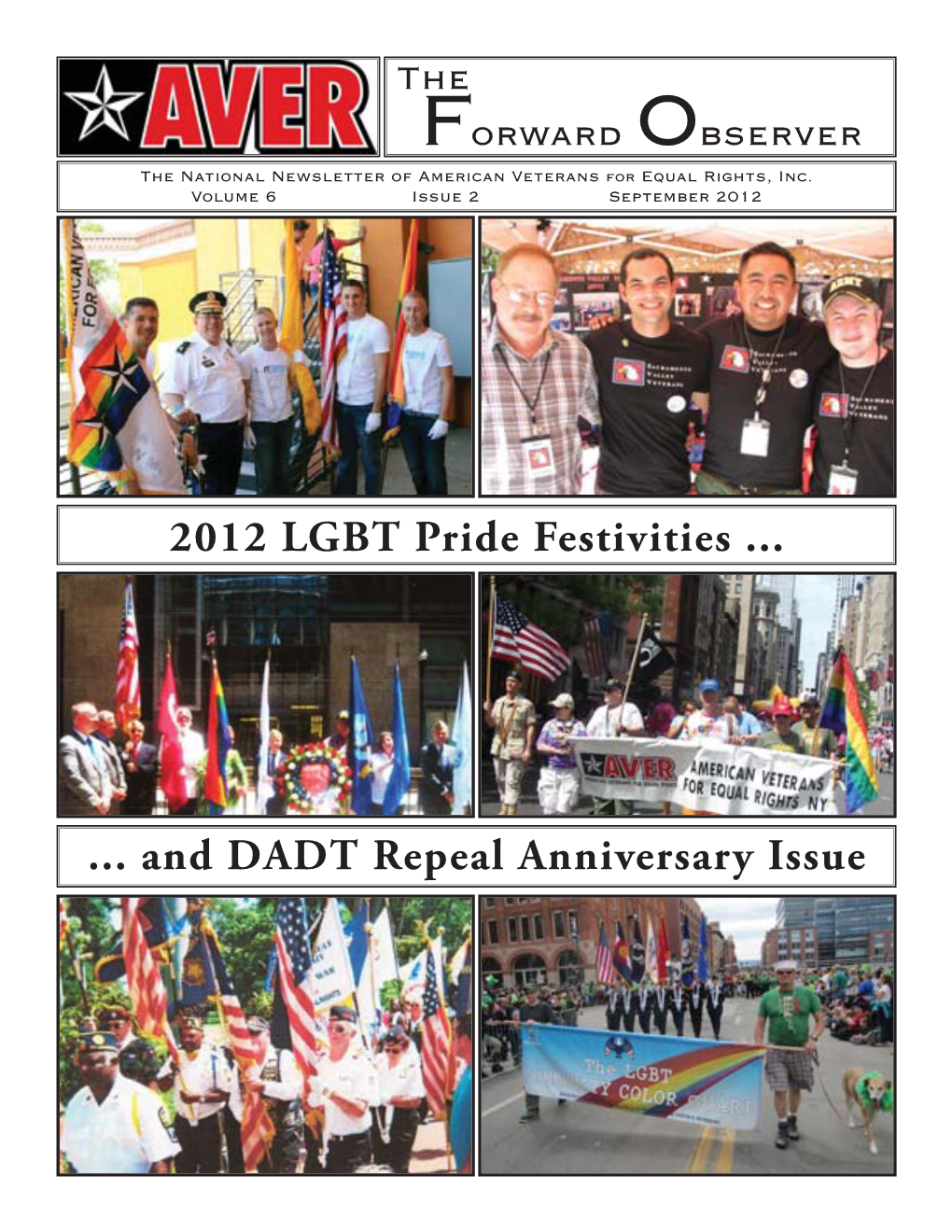 2012 LGBT Pride Festivities ...And DADT Repeal Anniversary Issue