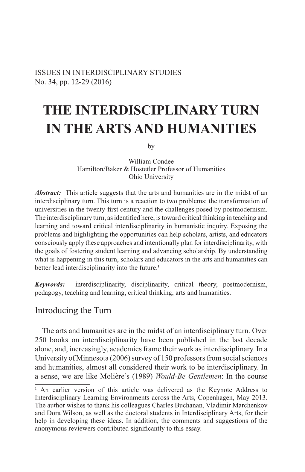 THE INTERDISCIPLINARY TURN in the ARTS and HUMANITIES By