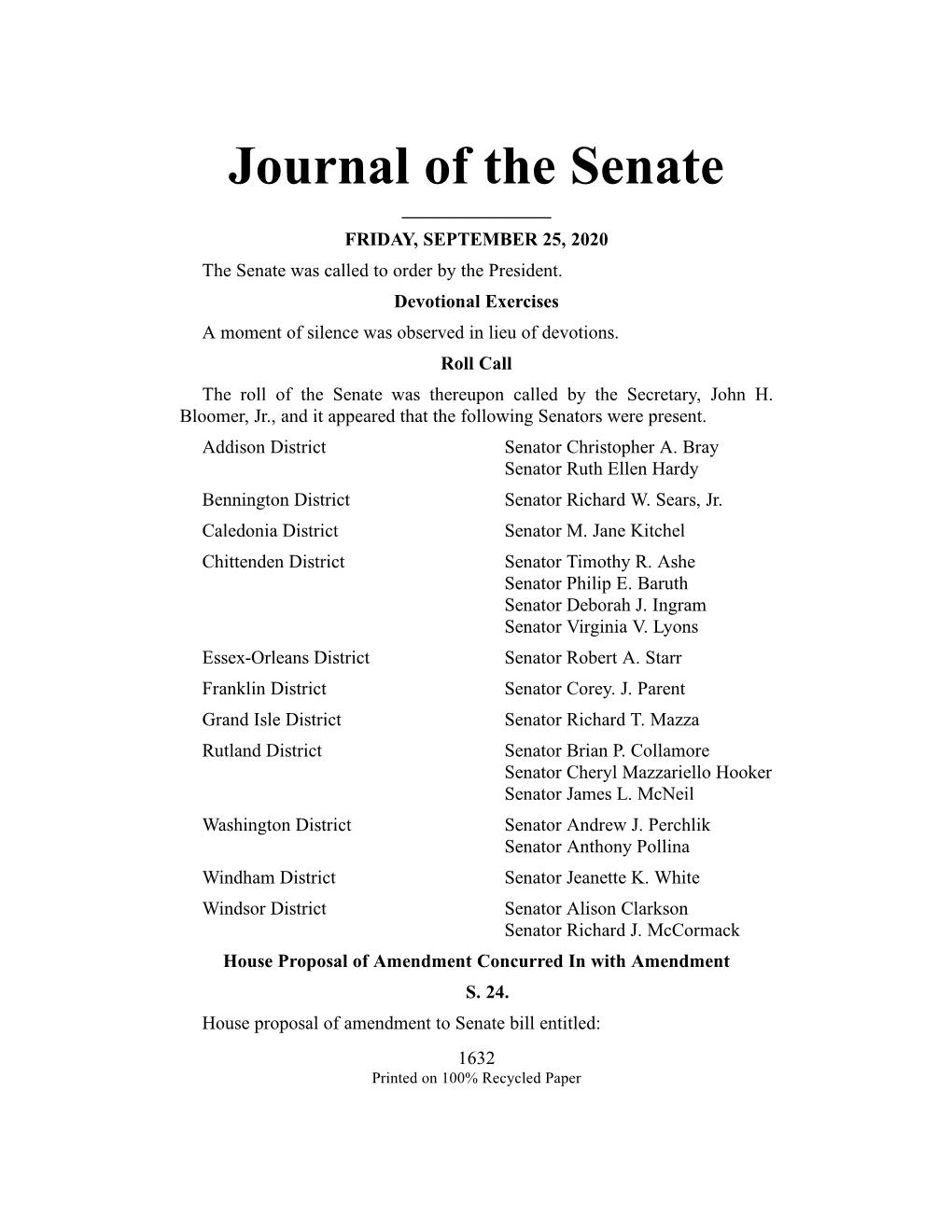 Journal of the Senate ______FRIDAY, SEPTEMBER 25, 2020 the Senate Was Called to Order by the President