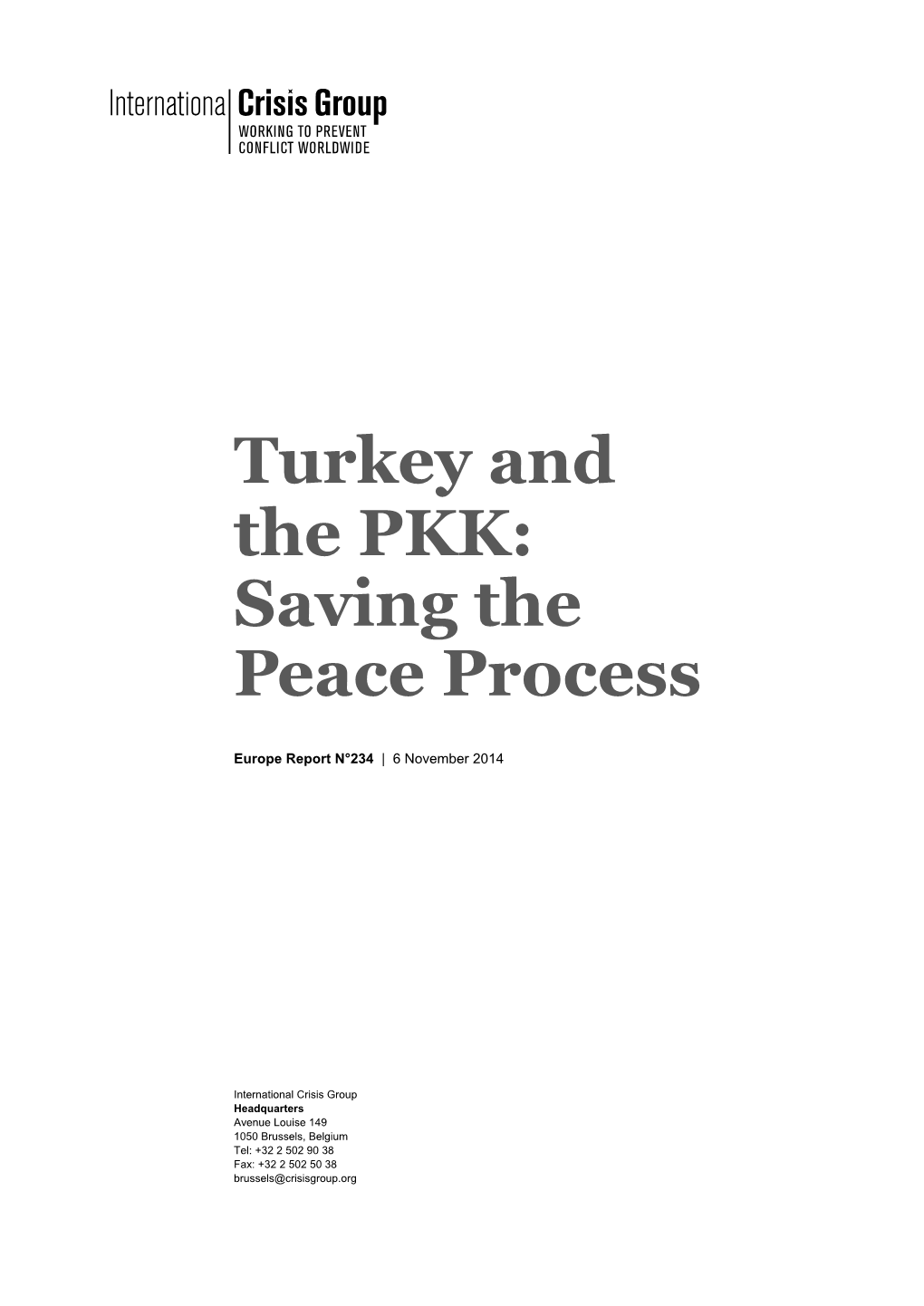 Turkey and the PKK: Saving the Peace Process