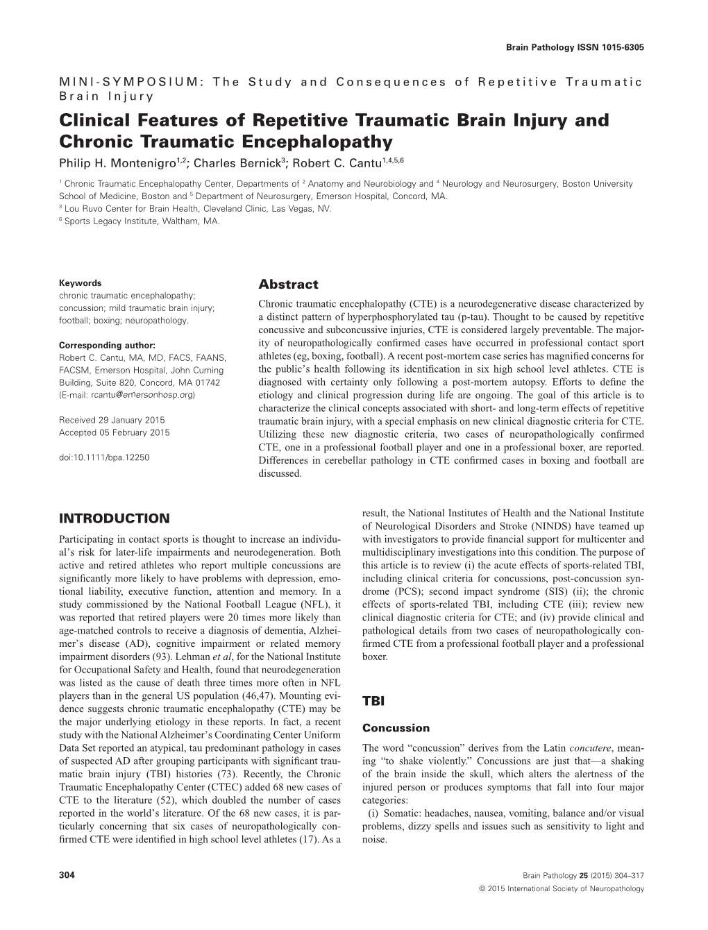 Clinical Features of Repetitive Traumatic Brain Injury and Chronic Traumatic Encephalopathy Philip H