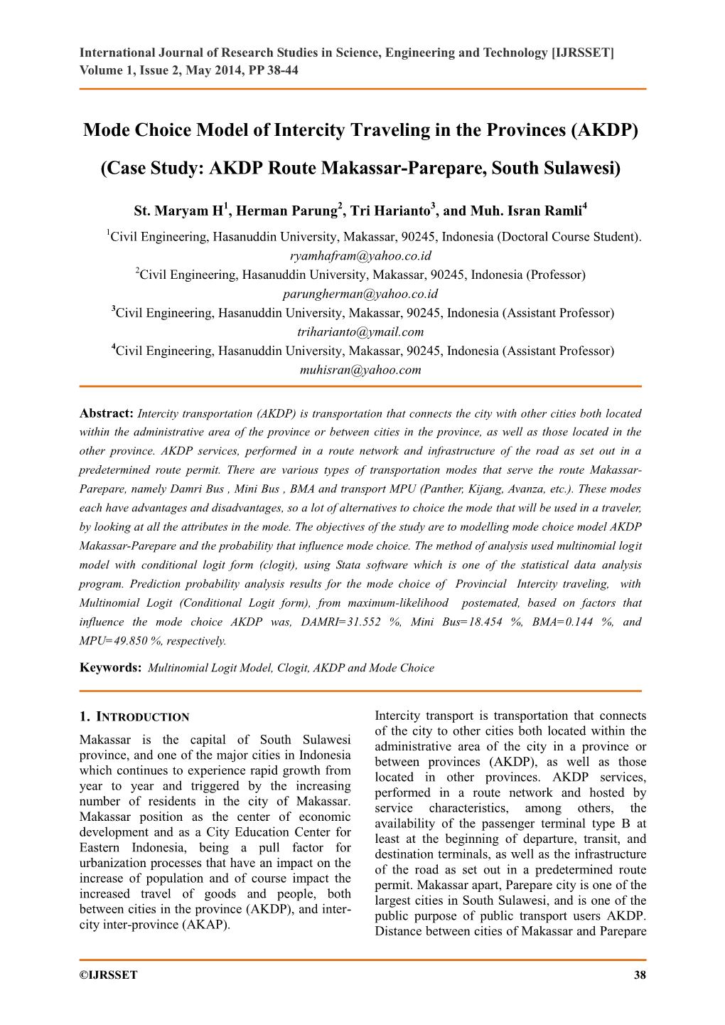 Mode Choice Model of Intercity Traveling in the Provinces (AKDP) (Case Study: AKDP Route Makassar-Parepare, South Sulawesi)