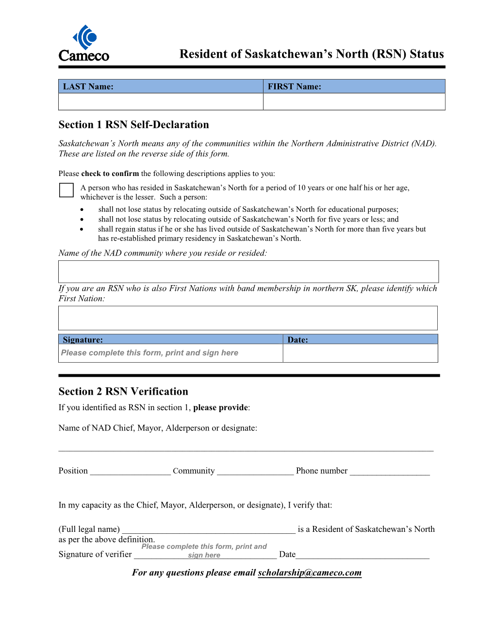 Resident of Saskatchewan's North (RSN) Status