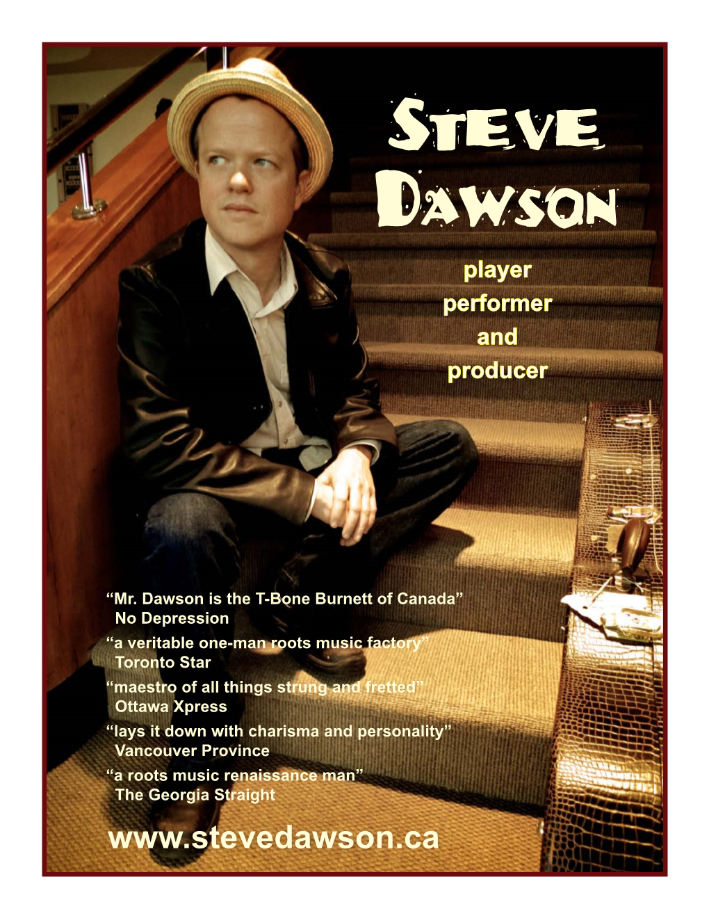 Steve Dawson Player Performer and Producer