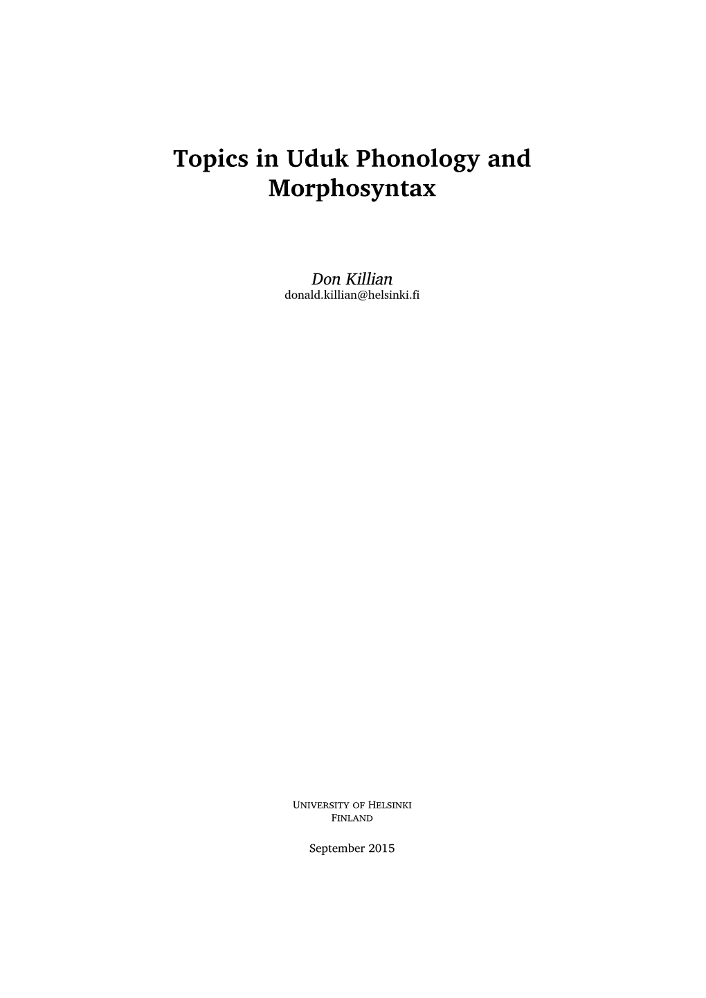 Topics in Uduk Phonology and Morphosyntax