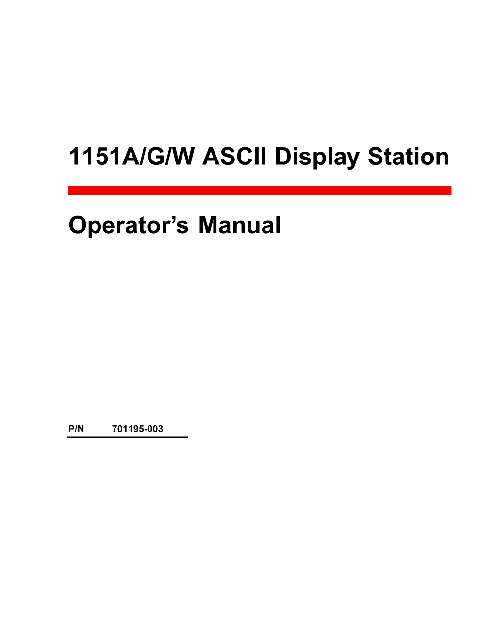 1151A/G/W ASCII Display Station