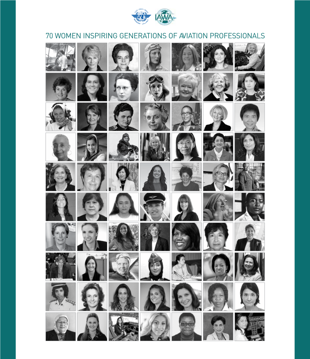 70 Women Inspiring Generations of Aviation Professionals TABLE of Contents