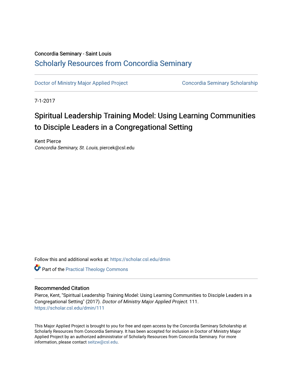 Spiritual Leadership Training Model: Using Learning Communities to Disciple Leaders in a Congregational Setting