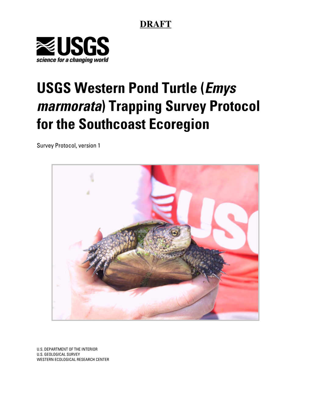 USGS Western Pond Turtle (Emys Marmorata) Trapping Survey Protocol for the Southcoast Ecoregion